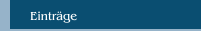 Einträge
